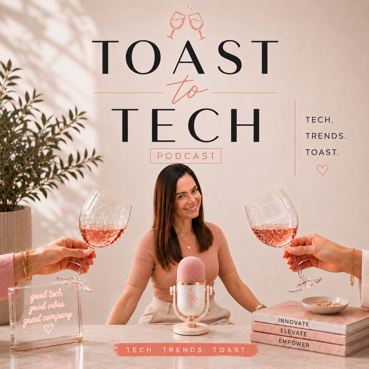 Toast to Tech podcast cover — host with two wine glasses and a microphone